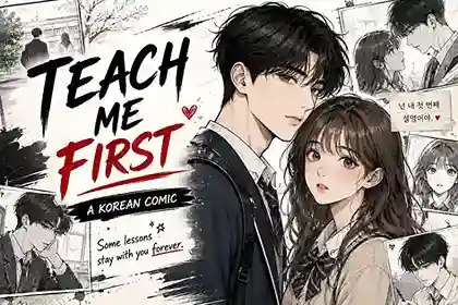 Teach Me First Comic — read comics, webtoons and manga online