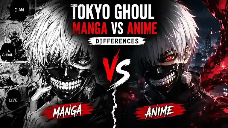 Tokyo Ghoul manga vs anime differences comparison